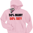 50% mamy 50% taty super bluza dziecięca - różowy