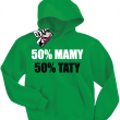 50% mamy 50% taty super bluza dziecięca - zielony