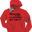 Wszystko co lubię jest zabronione bluza dziecięca z nadrukiem - czerwona