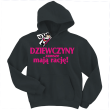 Dziewczyny zawsze mają rację - bluza dziecięca z kapturem - czarny