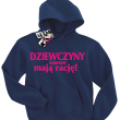 Dziewczyny zawsze mają rację - bluza dziecięca z kapturem - granatowy