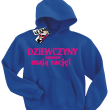 Dziewczyny zawsze mają rację - bluza dziecięca z kapturem - niebieski