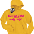 Dziewczyny zawsze mają rację - bluza dziecięca z kapturem - żółty