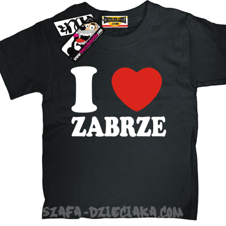 I love Zabrze odlotowa koszulka dziecięca - czarny