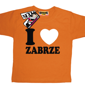 I love Zabrze - odlotowa koszulka dziecięca, kod: Nr SZDZ00224K