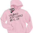 Ciężko jest lekko żyć zabawna dziecięca bluza z kapturem - różowy