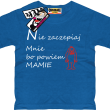 Nie zaczepiaj mnie bo powiem mamie zabawna dziecięca koszulka - niebieski