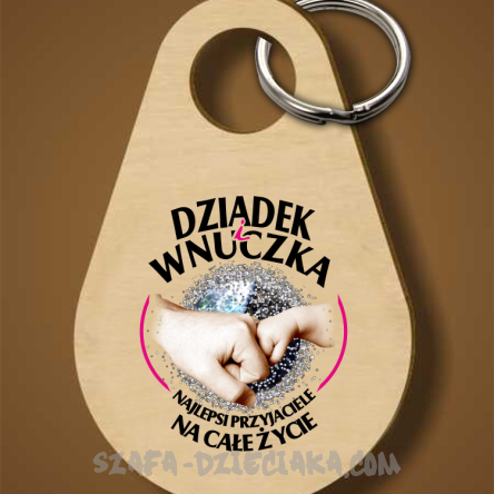 Dziadek i Wnuczka - Najlepsi przyjaciele na całe życie - Breloczek 