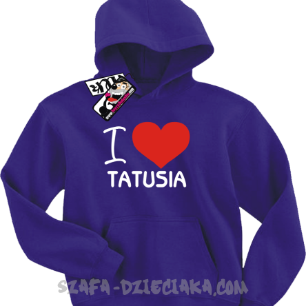 I love Tatusia dziecięca bluza z kapturem - purple
