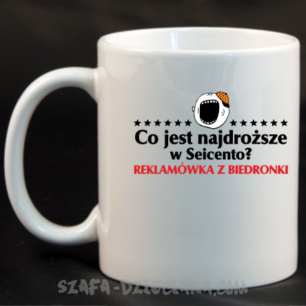 Co jest najdroższe w Seicento Reklamówka z Biedronki - Kubek ceramiczny biały 