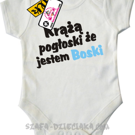 Krążą pogłoski, że jestem boski - odlotowe body dziecięce - biały