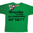 Wszystko co lubię jest zabronione tshirt dziecięcy z nadrukiem - green